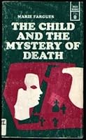 The child and the mystery of death (Deus books) B0007EBVBG Book Cover