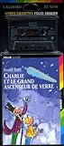  Charlie et le grand ascenseur de verre, 1 livre et 1 cassette