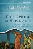 Baker Publishing Group 387970 The Drama of Scripture - Third Edition Book