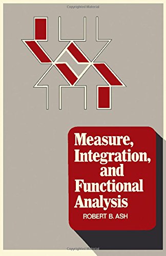 Measure, integration, and functional analysis 0120652609 Book Cover