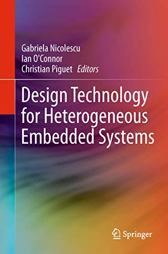 Design Technology for Heterogeneous Embedded Systems view 2