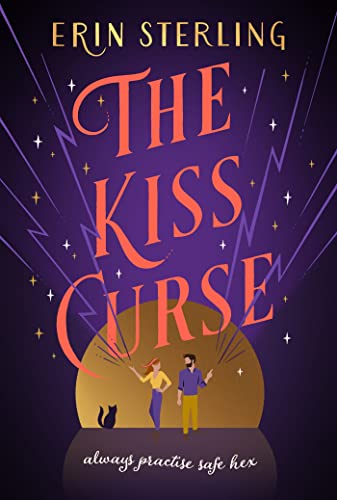 The Kiss Curse: The next spellbinding rom-com from the author of the TikTok hit, THE EX HEX! (Graves Glen)