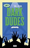 dark dudes tasse  Dark Dudes: Dark Port-Trilogie 02