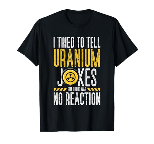 Nuclear Engineering Design For A Nuclear Engineer T-Shirt