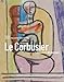 Le Corbusier: Lessons in Modernism