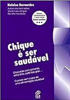 Chique é Ser Saudável 8590307220 Book Cover
