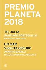 Premio Planeta 2018: ganador y finalista (pack) (Autores Españoles e Iberoamericanos)