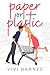 Paper or Plastic