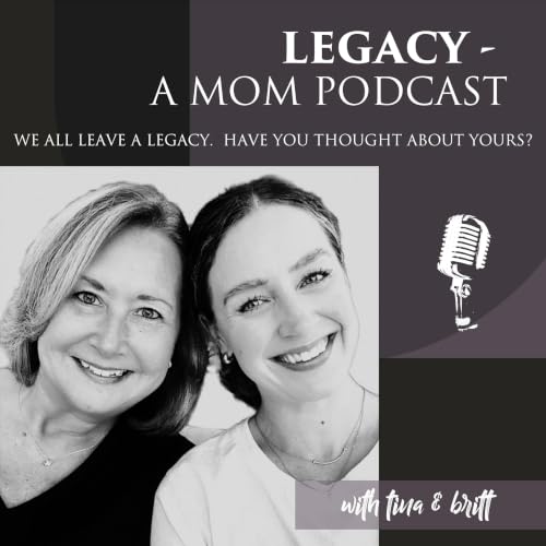 『Legacy - A Mom Podcast』のカバーアート
