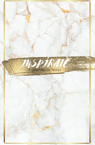 Inspírate: Cuaderno de notas con un cuidado diseño elegante y llamativo: 120 paginas a rayas para plasmar proyectos, asuntos de oficina, temas de universidad (Spanish Edition)