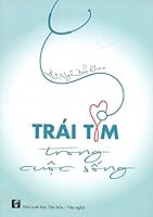 Trái Tim Trong Cuộc Sống 6046820243 Book Cover
