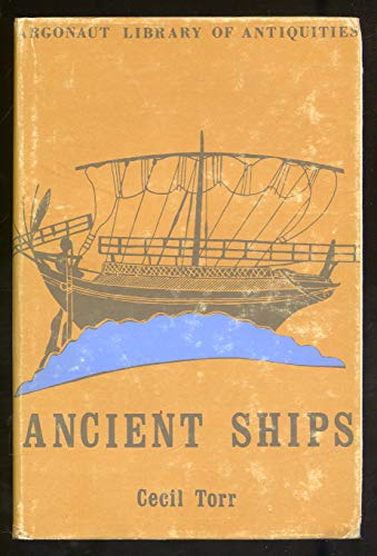 Ancient ships (Argonaut library of antiquities) B0006BMAKG Book Cover