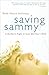 Saving Sammy: A Mother's Fight to Cure Her Son's OCD
