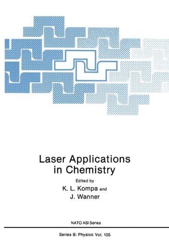 Laser Applications in Chemistry: 105 (Nato Science Series B:)