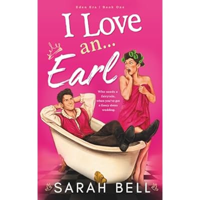 I Love an... Earl