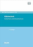  Kältetechnik: Sicherheit und Umweltschutz