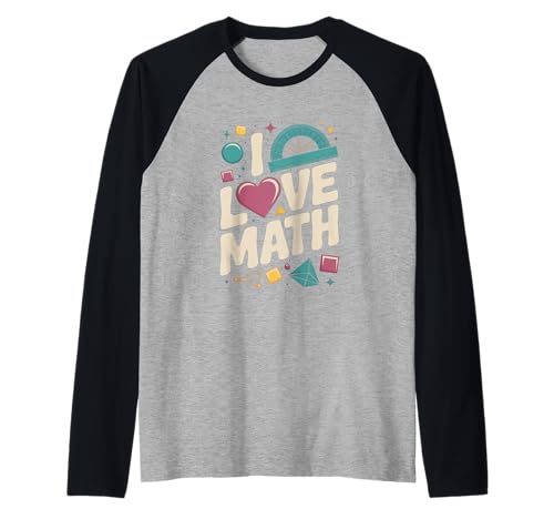I Love Math Corazón Geometría Transportador Formas Camiseta Manga Raglan