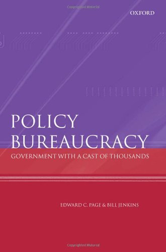 Policy Bureaucracy: Government with a Cast of Thousands
