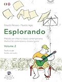  Esplorando. La chitarra classica contemporanea-Method for contemporary classical guitar. Ediz. bilingue. Con basi audio. Studi e scale-Studies and scales (Vol. 2)