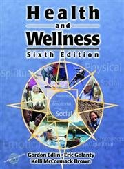 Amazon.com: Health and Wellness: .: 9780763708993: Edlin, Gordon, Golanty, Eric, McCormack Brown ...