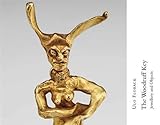  Ulo Florack: The Woodruff Key. Jewellery and Objects