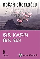 Bir Kadın Bir Ses 9751411637 Book Cover