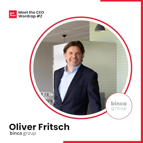Oliver Fritsch (binca group) - Meet the CEO Wordrap #2