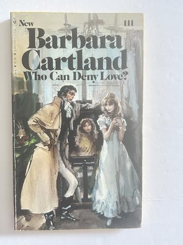 Who Can Deny Love (Bantam Romance #111)