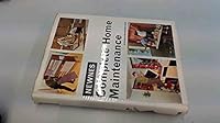 Newnes Complete Home Maintenance B0000CN6OL Book Cover