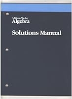 Addison-Wesley Algebra Solutions Manual 0201214350 Book Cover
