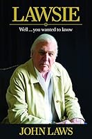 Lawsie: Well You Wanted To Know 1742579876 Book Cover