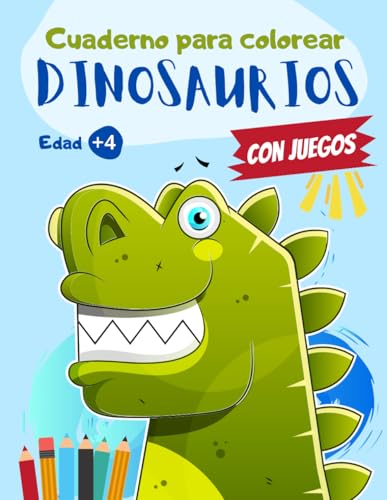 Cuaderno para colorear Dinosaurios: Libro de colorear para niños y niñas de 4 a 8 años o preescolar y primaria | 44 dibujos de dinosaurios para colorear