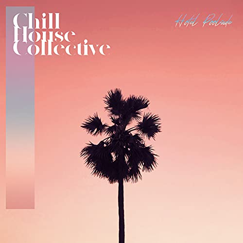 Chill House Collective