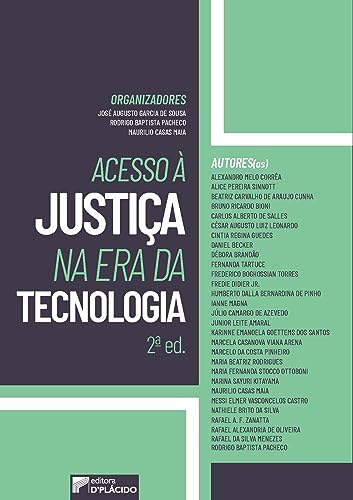 Acesso à Justiça na era da tecnologia: