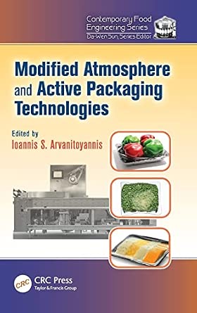 Modified Atmosphere and Active Packaging Technologies book cover