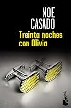 Treinta noches con Olivia (Colección Especial)