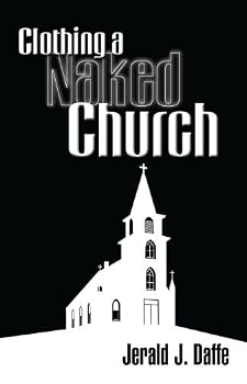 Paperback Clothing a Naked Church Book