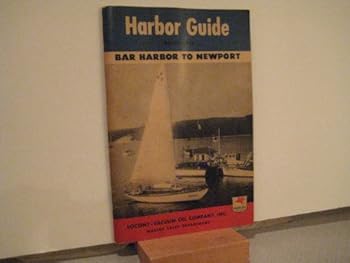Pamphlet Harbor Guide: Bar Harbor to Newport Book One Book