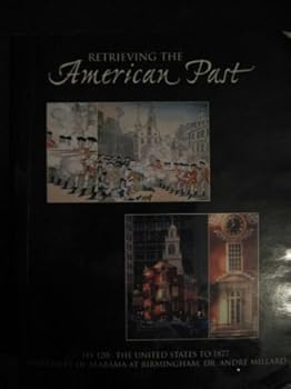 Paperback Retrieving the American Past Book