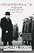 Churchill's Hour: A Novel of Defiance