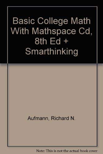 Basic College Math With Mathspace Cd, 8th Ed + Smarthinking