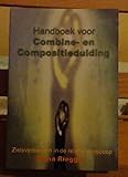 Handboek voor Combine- en Compositieduiding: zielsverbanden in de relatiehoroscoop