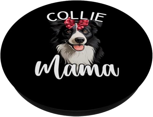 Miniatura 2 de Border Collie Mama, Funny Border Collie PopSockets Standard PopGrip