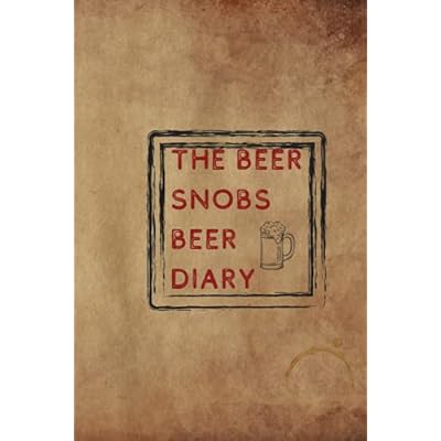 The Beer Snobs Beer Diary
