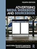 Advertising Media Workbook and Sourcebook
