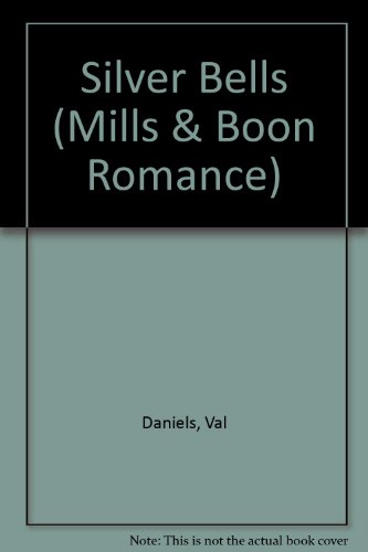 Silver Bells (Romance) 0263144941 Book Cover