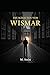 Die Schatten von Wismar