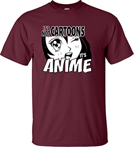 Go All Out Small Maroon Adult It's Not Cartoons It's Anime T-Shirt