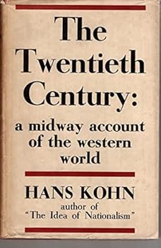 Hardcover The twentieth century,: A mid-way account of the Western World Book
