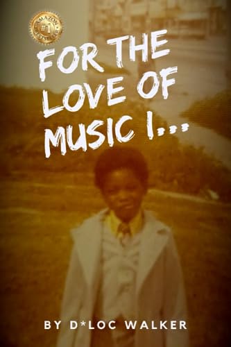FOR THE LOVE OF MUSIC I…